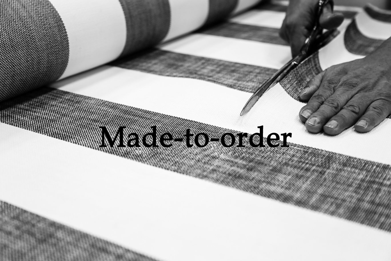 Made to order